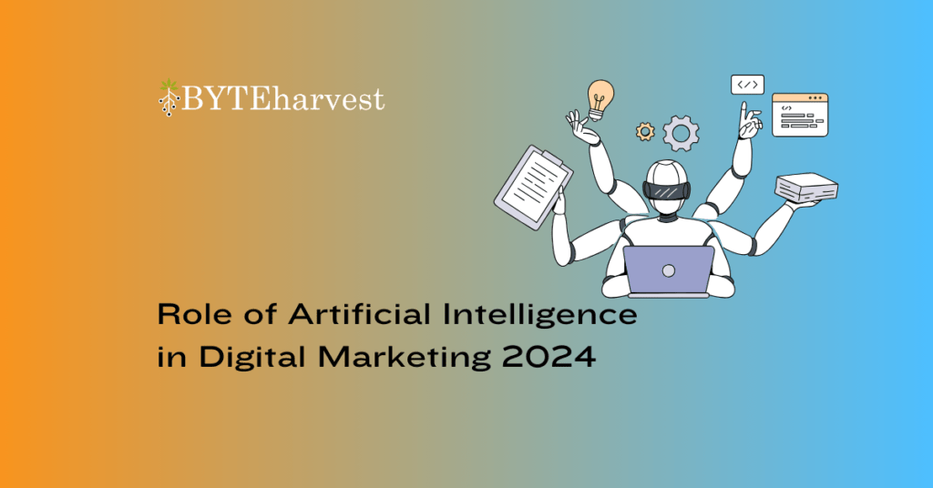 Role of Artificial Intelligence in Digital Marketing 2024