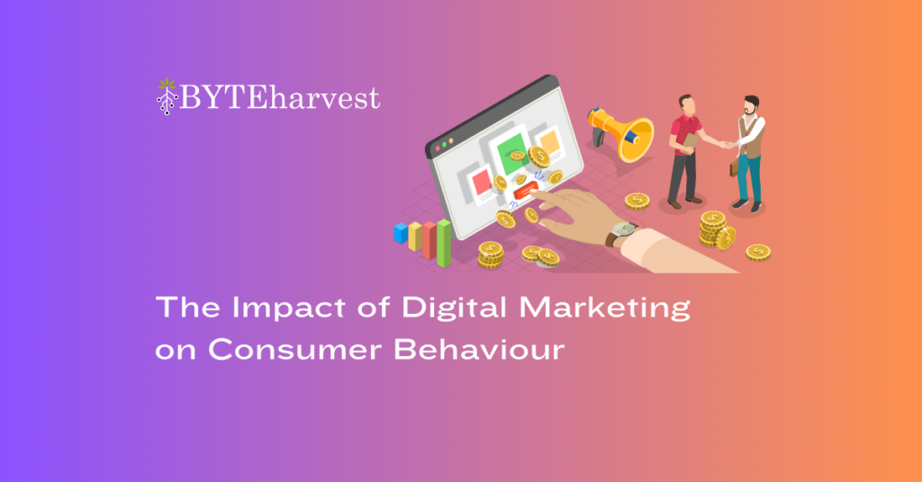 Impact of Digital Marketing on Consumer Behaviour